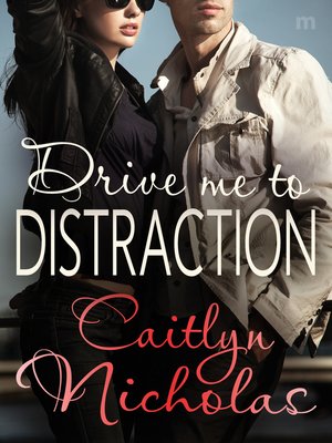 cover image of Drive Me to Distraction